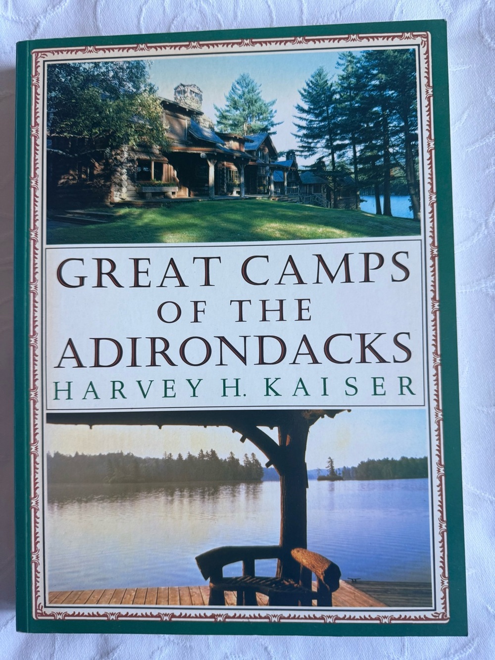 Great Camps of the Adirondacks Harvey H Kaiser Coffee Table Book